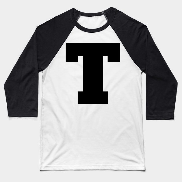 Alphabet T (Uppercase letter t), Letter T Baseball T-Shirt by maro_00